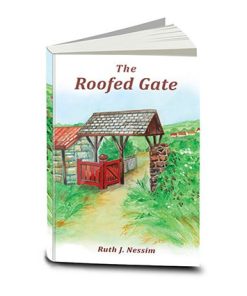 The Roofed Gate, Ruth J. Nessim